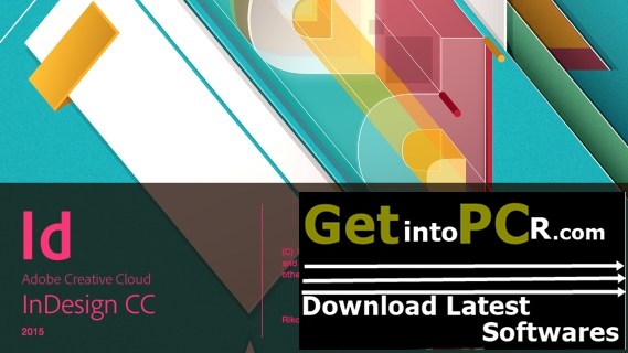 Adobe Indesign CC 2015 Free Download Full Version 1 Adobe InDesign CC 2015