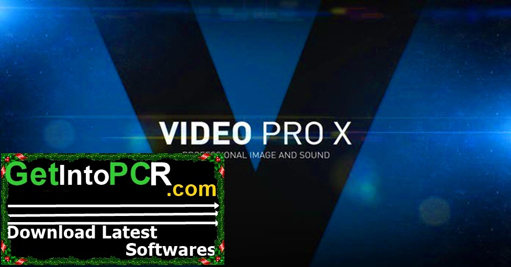 MAGIX Video Pro 2019 X10 Free Download GetintoPC.com