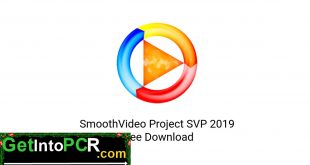 SmoothVideo Project SVP 2019 Offline Installer Download