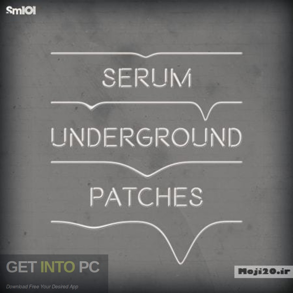 the Sample Magic - Serum Underground Patches (WAV, SERUM) Free Download the Sample Magic - Serum Underground Patches (WAV, SERUM) Free Download