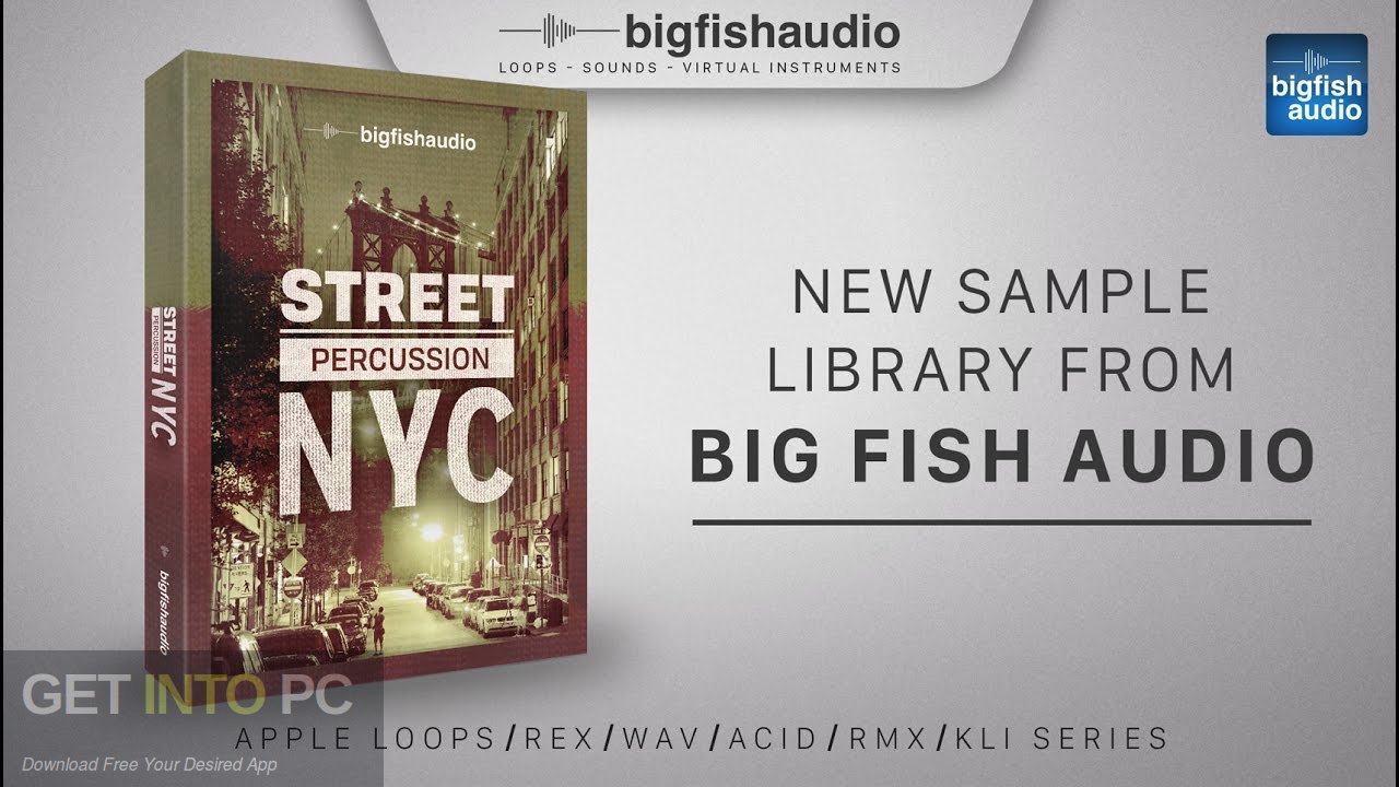 Big Fish the Audio - Street General Percussion (KONTAKT) Free Download