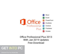 Office-Professional-Plus-2013-With-Jan-2019-Updates-Free-Download-GetintoPC.com