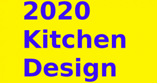 2020 Kitchen Design Free Download