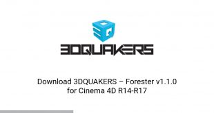 3DQUAKERS Forester v1.1.0 For Cinema 4D R14 R17 Offline Installer Download-GetintoPC.com