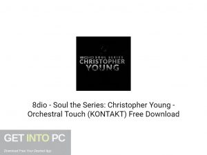 8dio Soul the Series Christopher Young Orchestral Touch (KONTAKT) Free Download-GetintoPC.com.jpeg 8dio Soul the Series Christopher Young Orchestral Touch (KONTAKT) Free Download-GetintoPC.com.jpeg