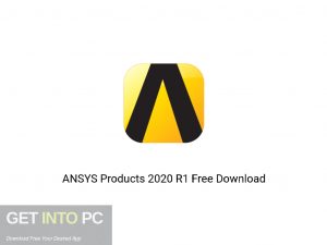 ANSYS Products 2020 R1 Offline Installer Download-GetintoPC.com ANSYS Products 2020 R1 Offline Installer Download-GetintoPC.com