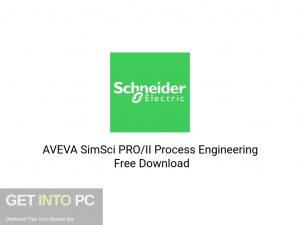 AVEVA-SimSci-PRO-II-Process-Engineering-Latest-Version-Download-GetintoPC.com AVEVA-SimSci-PRO-II-Process-Engineering-Latest-Version-Download-GetintoPC.com