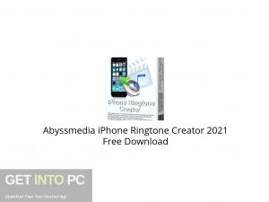 Abyssmedia iPhone Ringtone Creator 2021 Free Download-GetintoPC.com.jpeg