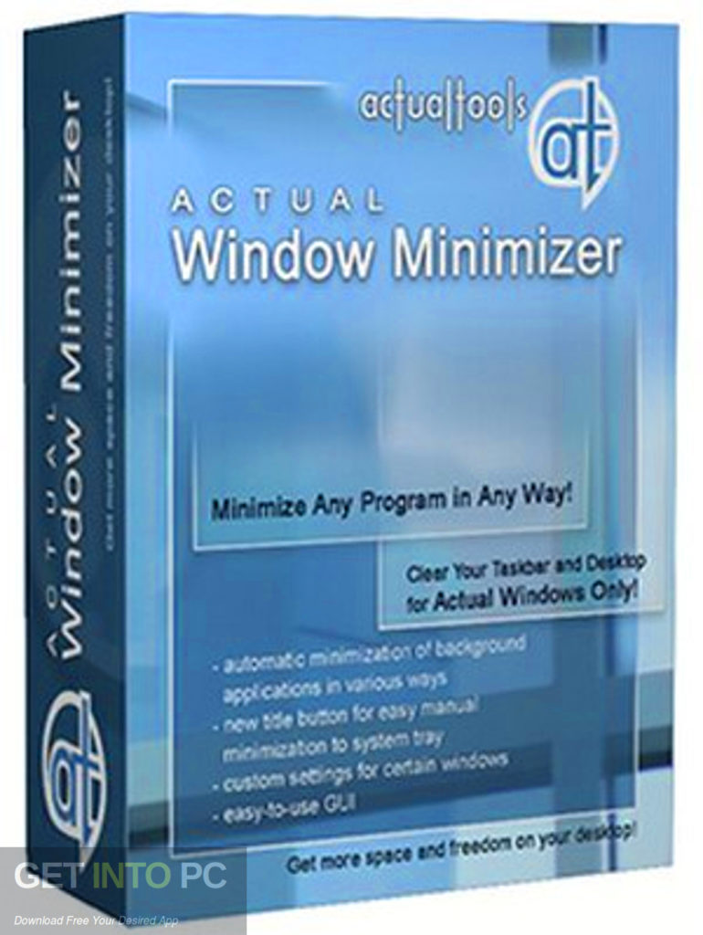 Actual Window Minimizer Free Download-GetintoPC.com Actual Window Minimizer Free Download-GetintoPC.com