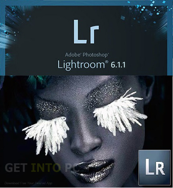 Adobe Lightroom 6.1.1 64 Bit MultiLang Free Download Adobe Lightroom 6.1.1 64 Bit MultiLang Free Download