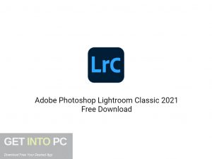 Adobe Photoshop Lightroom Classic 2021 Free Download-GetintoPC.com Adobe Photoshop Lightroom Classic 2021 Free Download-GetintoPC.comAdobe Photoshop Lightroom Classic 2021 Free Download-GetintoPC.com
