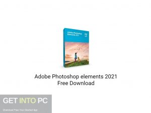 Adobe Photoshop elements 2021 Free Download-GetintoPC.com