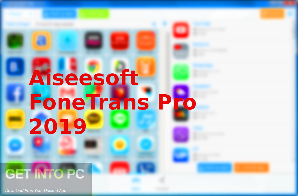 Aiseesoft FoneTrans Pro 2019 Free Download-GetintoPC.com