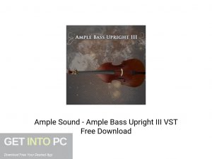 Ample Sound Ample Bass Upright III VST Offline Installer Download-GetintoPC.com