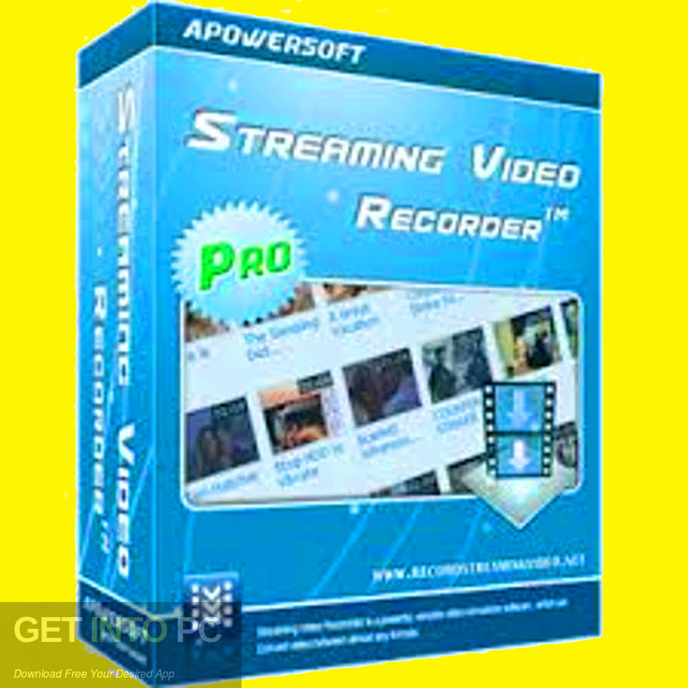 Apowersoft Streaming Video Recorder Free Download GetintoPC.com