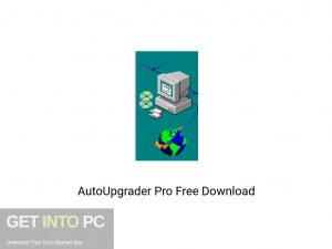 AutoUpgrader Pro Offline Installer Download-GetintoPC.com
