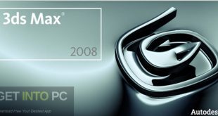 Autodesk 3ds Max 2008 32 64 Bit Free Download GetintoPC.com