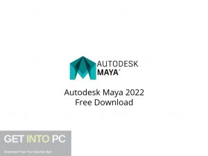 Autodesk Maya 2022 Free Download-GetintoPC.com.jpeg Autodesk Maya 2022 Free Download-GetintoPC.com.jpeg