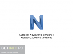 Autodesk Navisworks Simulate Manage 2020 Latest Version Download-GetintoPC.com