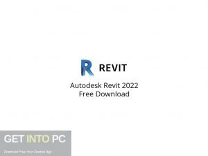 Autodesk Revit 2022 Free Download-GetintoPC.com.jpeg Autodesk Revit 2022 Free Download-GetintoPC.com.jpeg