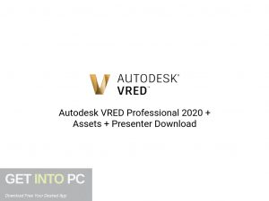 Autodesk-VRED-Professional-2020-Assets-Presenter-Offline-Installer-Download-GetintoPC.com