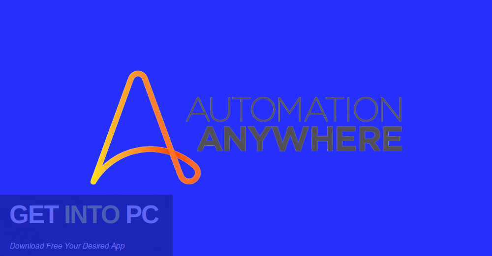 Automation Anywhere 2007 v4.0.1 Free Download GetintoPC.com