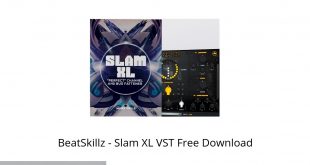 BeatSkillz Slam XL VST Offline Installer Download-GetintoPC.com