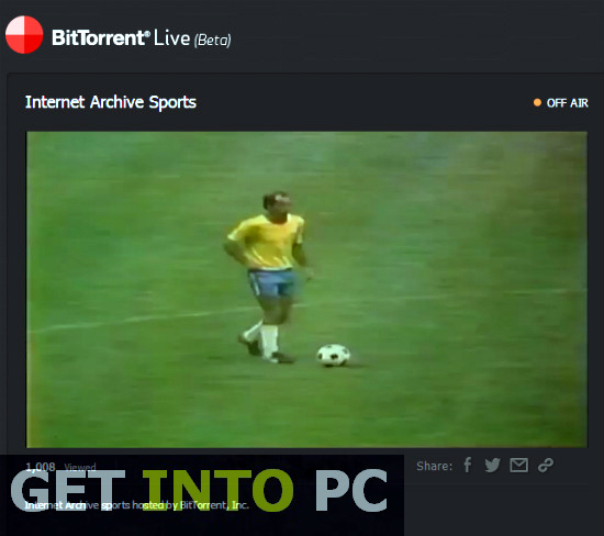 BitTorrent Live Download For Windows BitTorrent Live Download For Windows