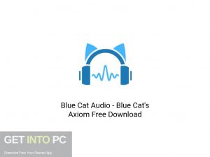 Blue Cat Audio Blue Cat's Axiom Latest Version Download-GetintoPC.com