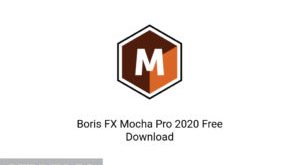 Boris FX Mocha Pro 2020 Latest Version Download GetintoPC.com 300x225
