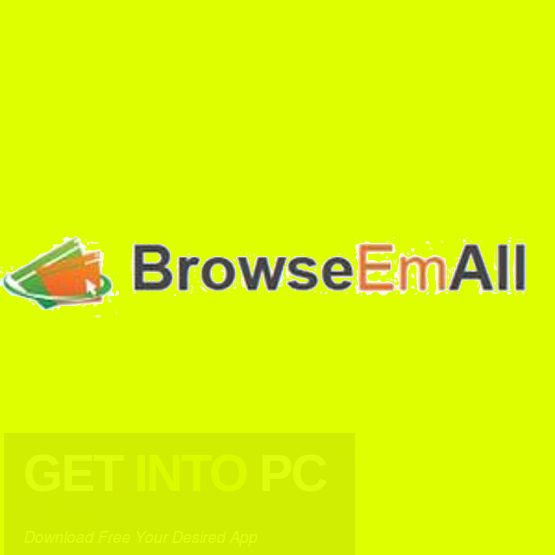 BrowseEmAll 9.3.9 Free Download BrowseEmAll 9.3.9 Free Download