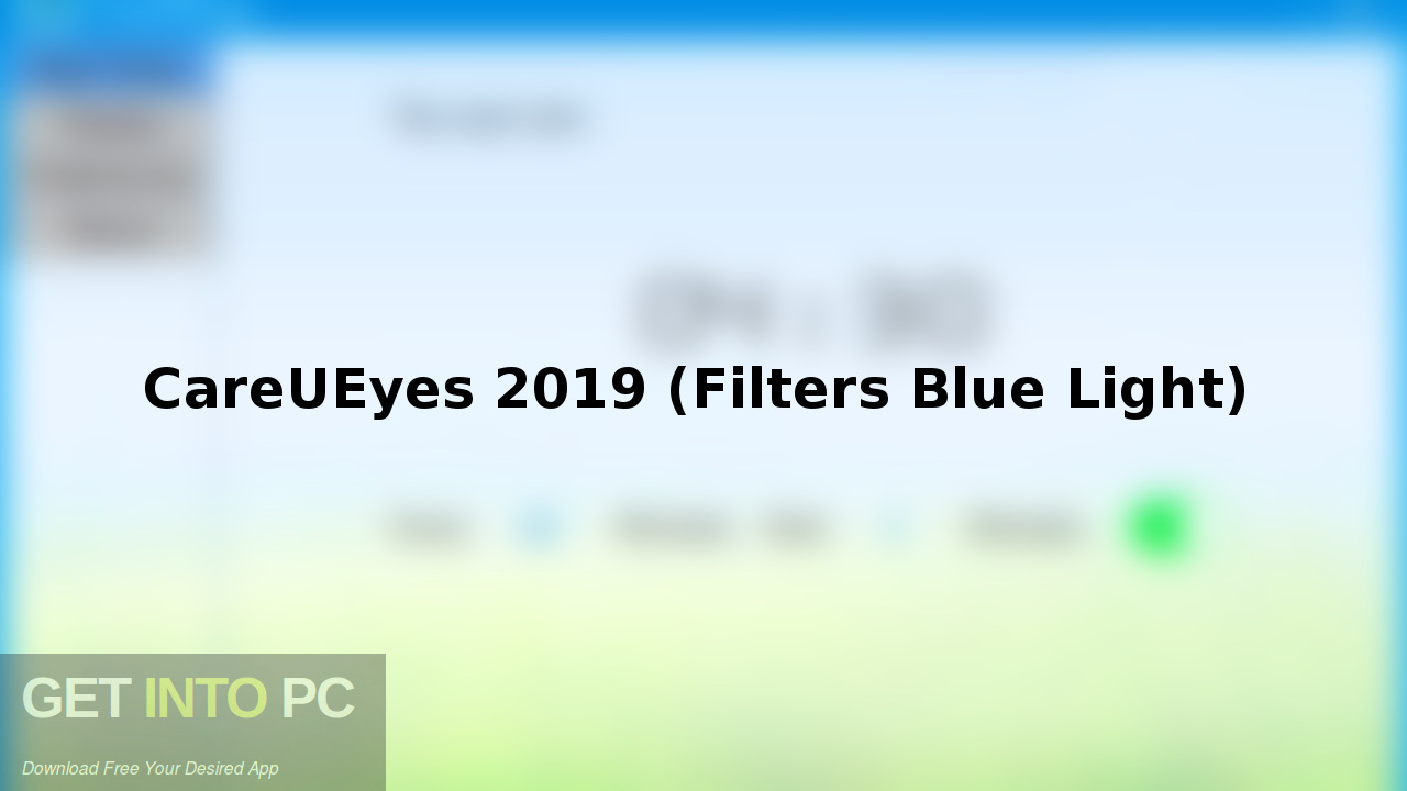 CareUEyes 2019 Filters Blue Light Free Download GetintoPC.com