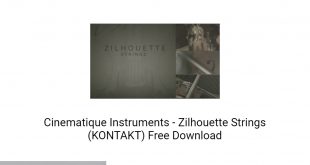 Cinematique Instruments Zilhouette Strings (KONTAKT) Free Download-GetintoPC.com