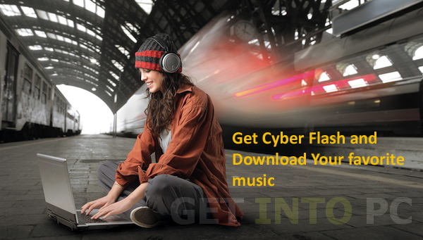 CyberFlash Free Download 2 CyberFlash Download For Free