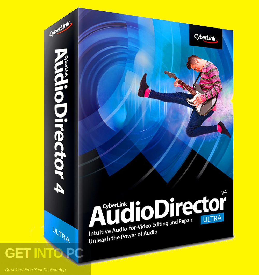 CyberLink AudioDirector Ultra 2019 Free Download-GetintoPC.com