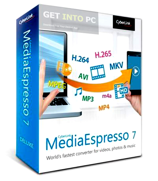 Cyberlink Media Espresso Deluxe Free Download