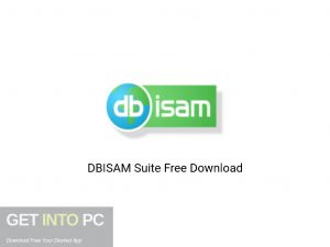 DBISAM Suite Offline Installer Download-GetintoPC.com