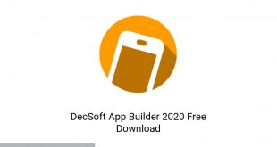 DecSoft App Builder 2020 Latest Version Download-GetintoPC.com