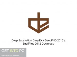 Deep Excavation DeepEX DeepFND 2017 SnailPlus 2012 Latest Version Download-GetintoPC.com