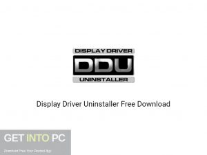 Display Driver Uninstaller 2020 Free Download-GetintoPC.com Display Driver Uninstaller 2020 Free Download-GetintoPC.com