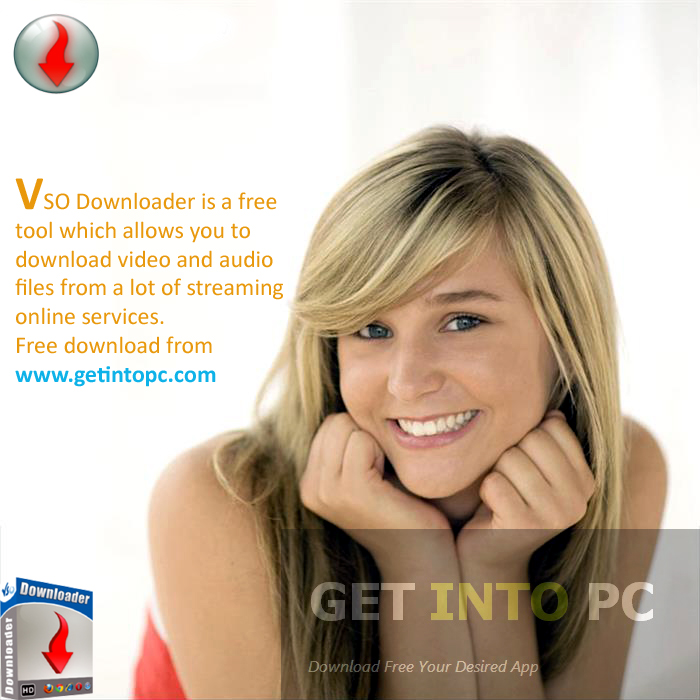 Download VSO Downloader For Windows Download VSO Downloader For Windows