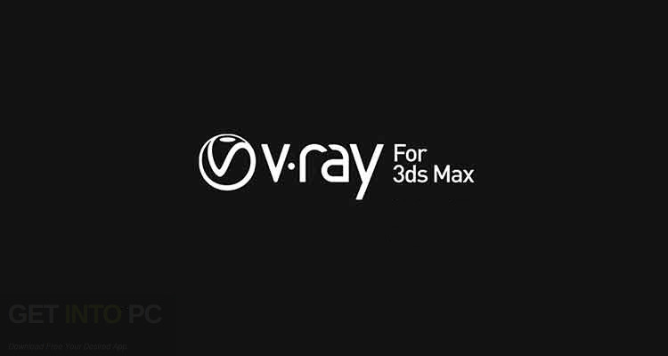 Download Vray 3.4.01 for Max 2017