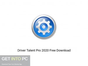 Driver Talent Pro 2020 Latest Version Download-GetintoPC.com Driver Talent Pro 2020 Latest Version Download-GetintoPC.com