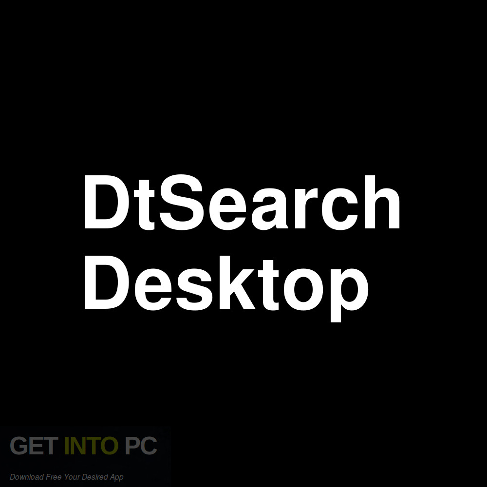 DtSearch Desktop Free Download GetintoPC.com