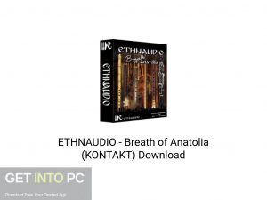 ETHNAUDIO Breath of Anatolia (KONTAKT) Latest Version Download-GetintoPC.com