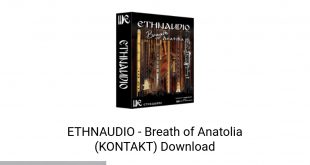 ETHNAUDIO Breath of Anatolia (KONTAKT) Latest Version Download-GetintoPC.com