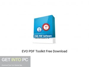 EVO PDF Toolkit Offline Installer Download-GetintoPC.com EVO PDF Toolkit Offline Installer Download-GetintoPC.com