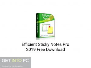 Efficient Sticky Notes Pro 2019 Latest Version Download-GetintoPC.com