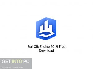 Esri CityEngine 2019 Latest Version Download-GetintoPC.com