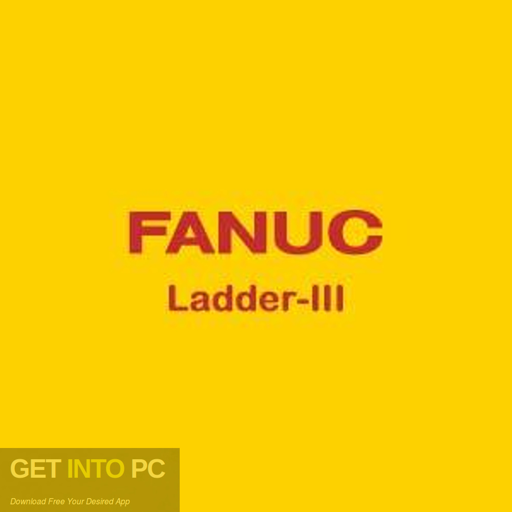 FANUC LADDER III 6.9 Free Download GetintoPC.com